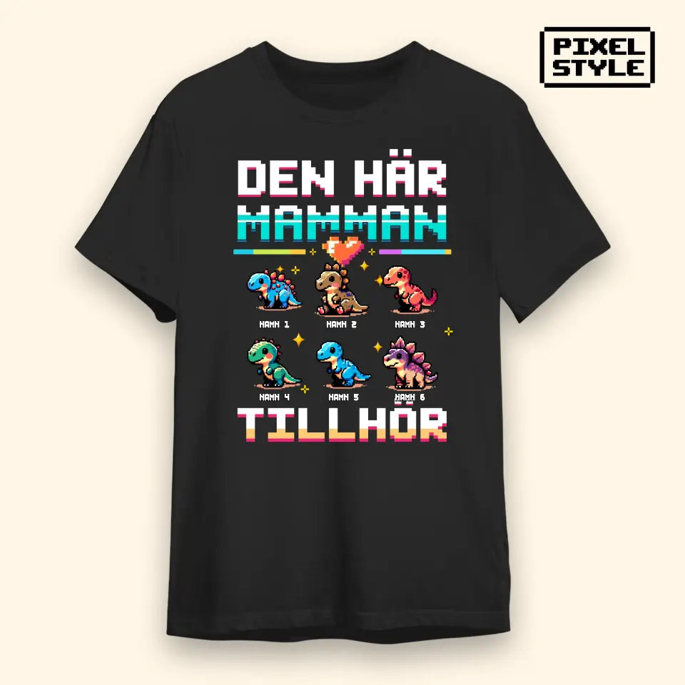 Pixelkonst personlig T-shirt till Mamma | Denna mamma tillhör