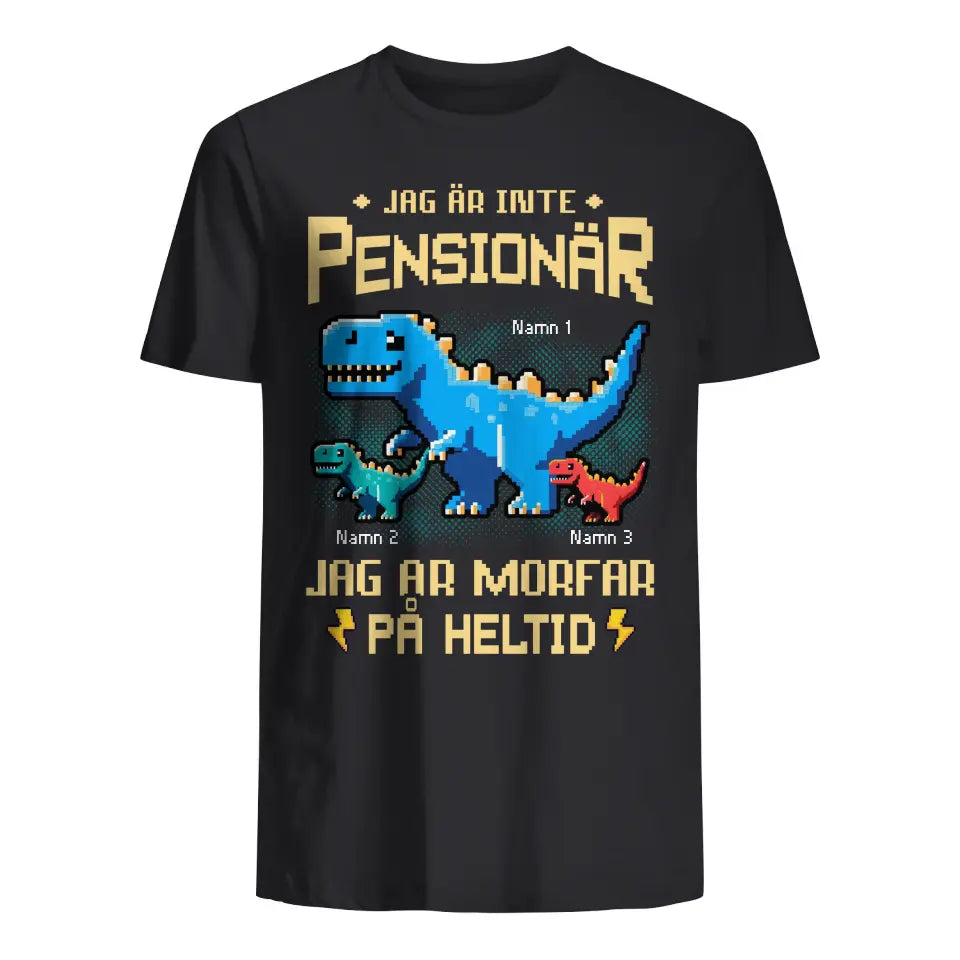 Pixelkonst personlig T-shirt till Morfar Farfar och 2 Barn | Jag är inte pensionär Jag är morfar på heltid