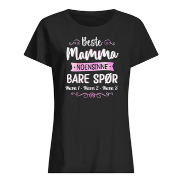 Personlig mamma T-skjorte | Tilpass gave til mor | Beste mamma noensinne