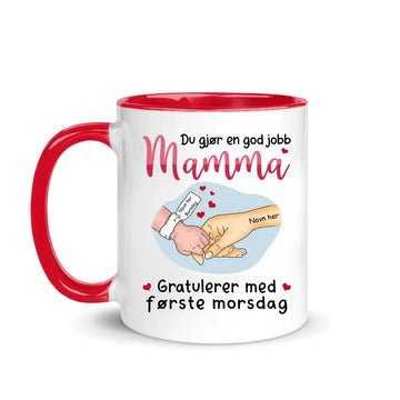 Første Morsdag krus med navn – Du gjør en god jobb, Mamma