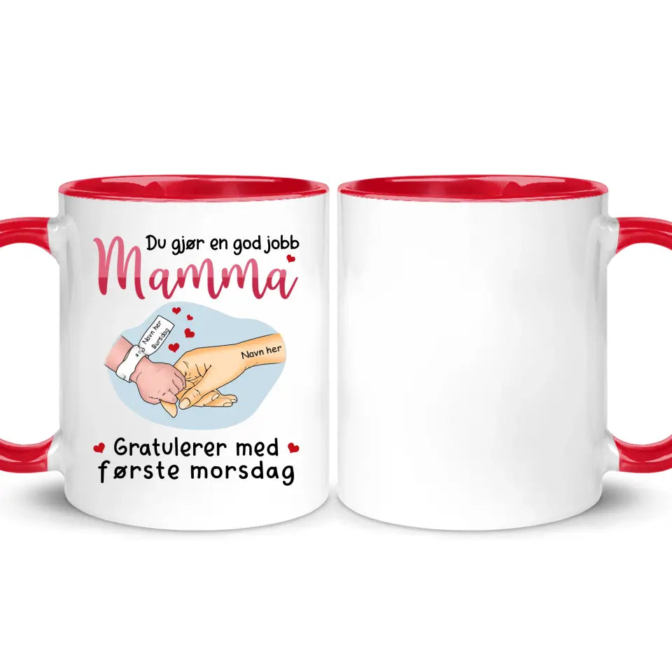 Første Morsdag krus med navn – Du gjør en god jobb, Mamma