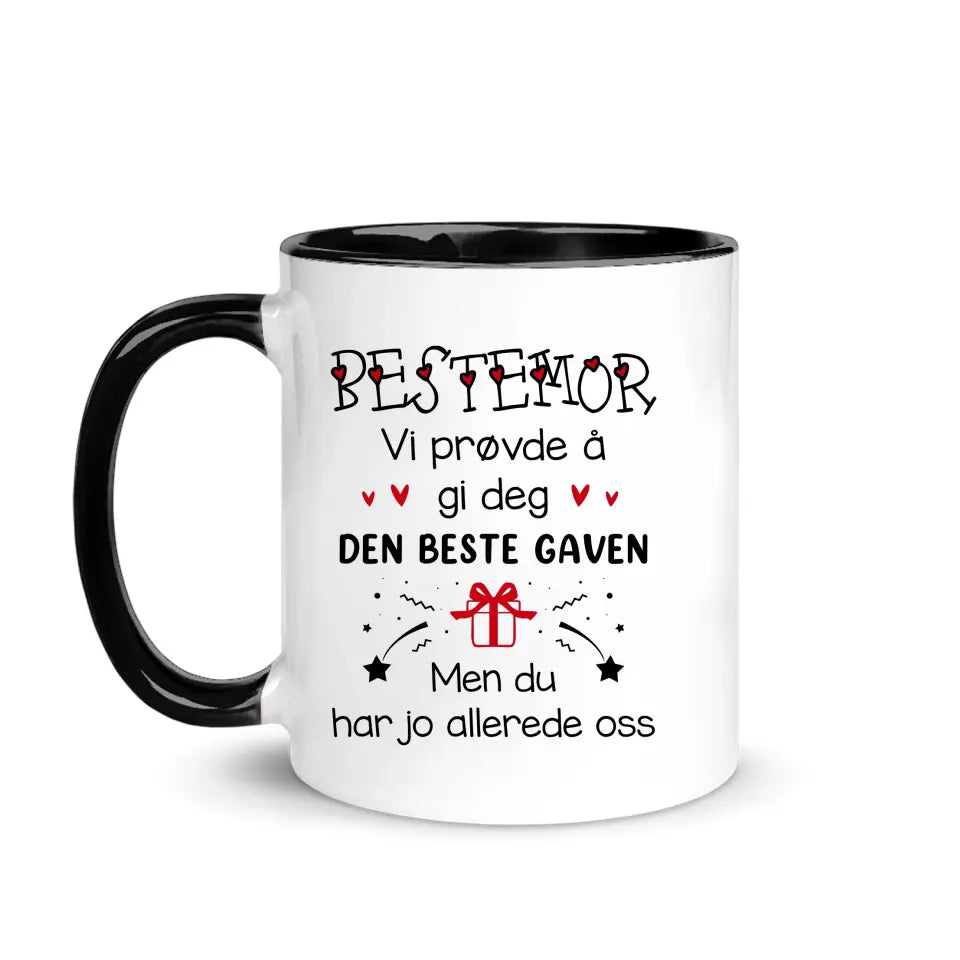 Personlig bedstemorkop | Tilpas gave til bedstemor | Bedstemor Men du har os allerede
