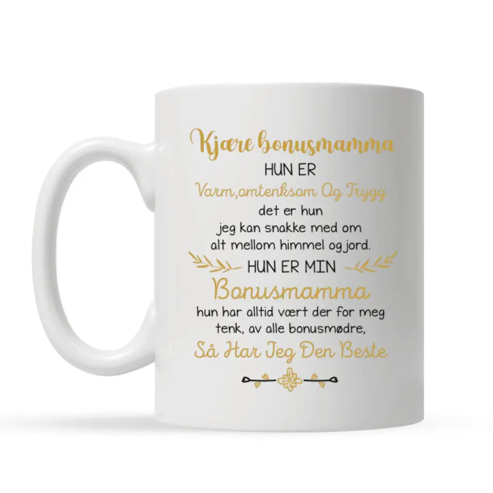 Personlig Bonus Mom Cup | Tilpass gave til Bonusmamma | Av alle bonusmødre har jeg den beste