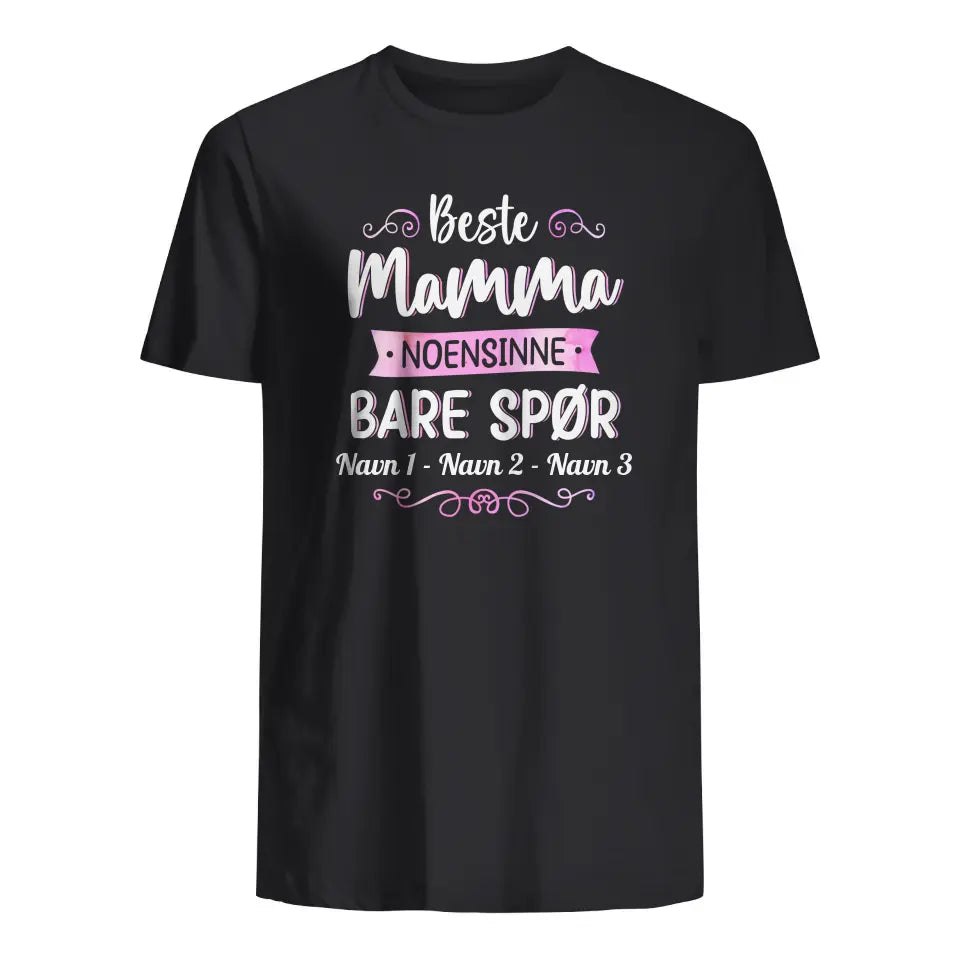 Personlig mamma T-skjorte | Tilpass gave til mor | Beste mamma noensinne