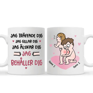 Personlig mugg till par | Jag träffade dig Jag gillar dig Jag älskar dig Jag behåller dig