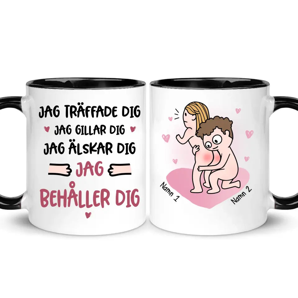 Personlig krus for par | Jeg møtte deg jeg liker deg jeg elsker deg jeg beholder deg