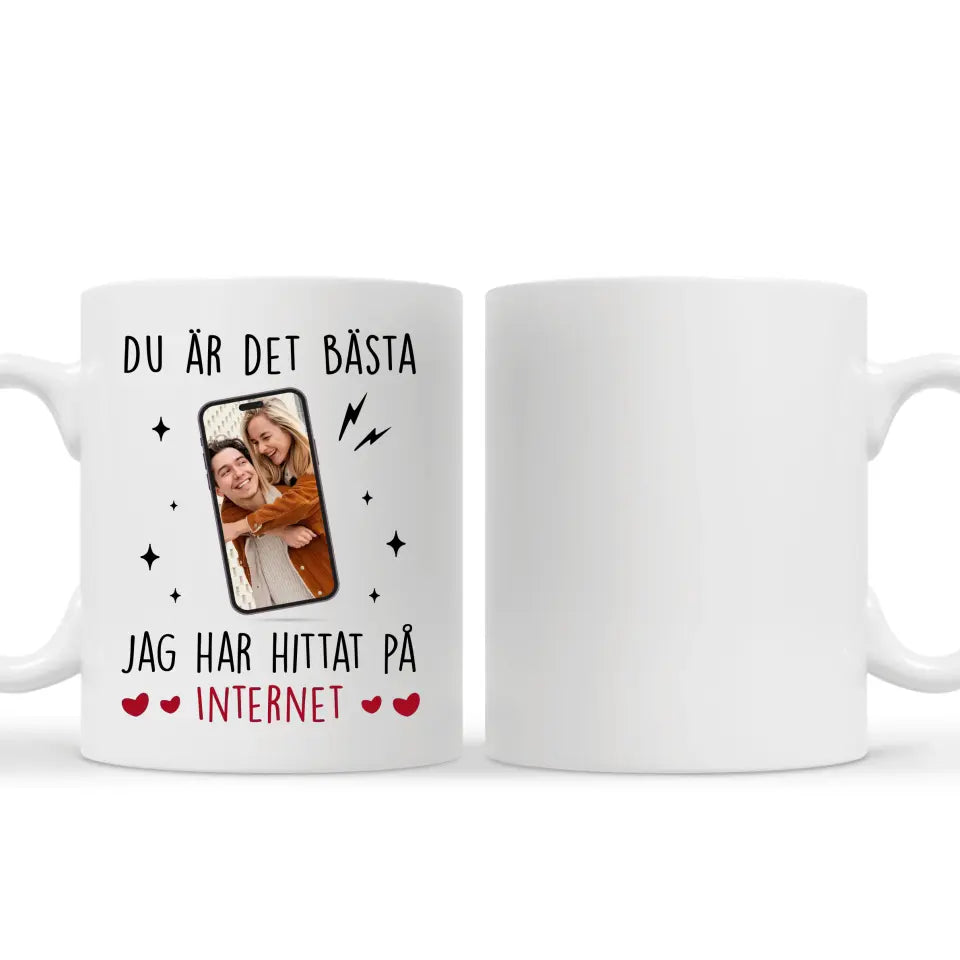 Personlig mugg till par | Du är det bästa jag har hittat på Internet