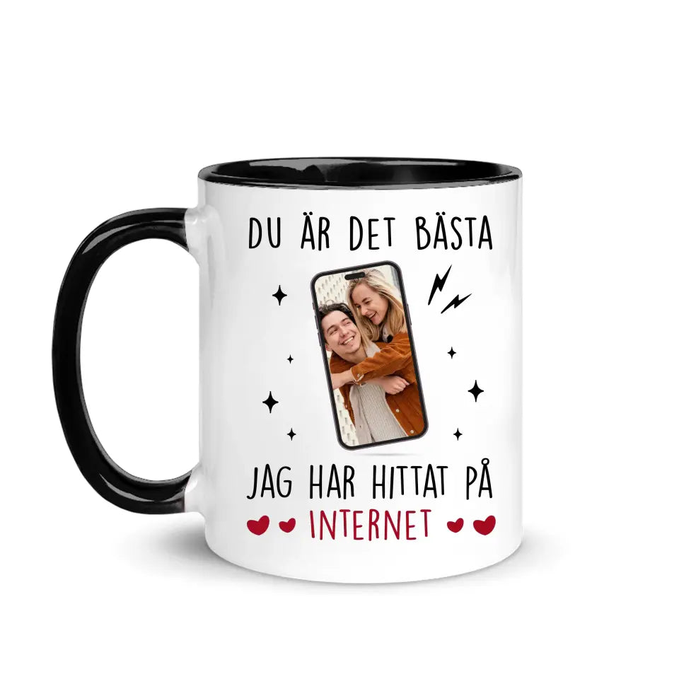 Personlig mugg till par | Du är det bästa jag har hittat på Internet