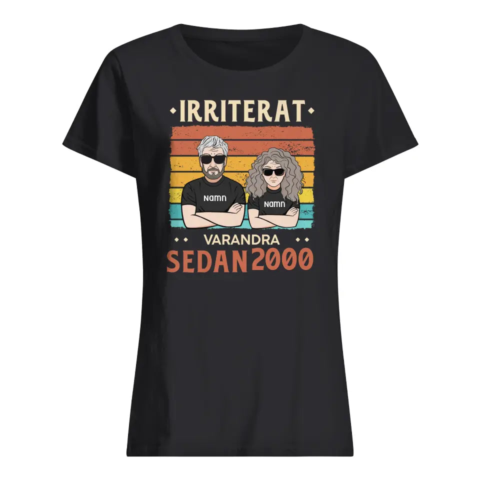 Personlig T-skjorte for par | Har irritert hverandre siden