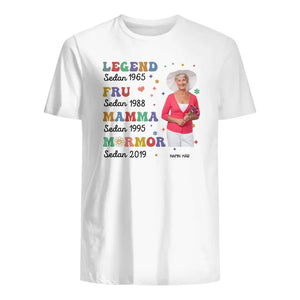 Personlig t-shirt för Mormor/Farmor | Legend Fru Mamma Mormor/Farmor