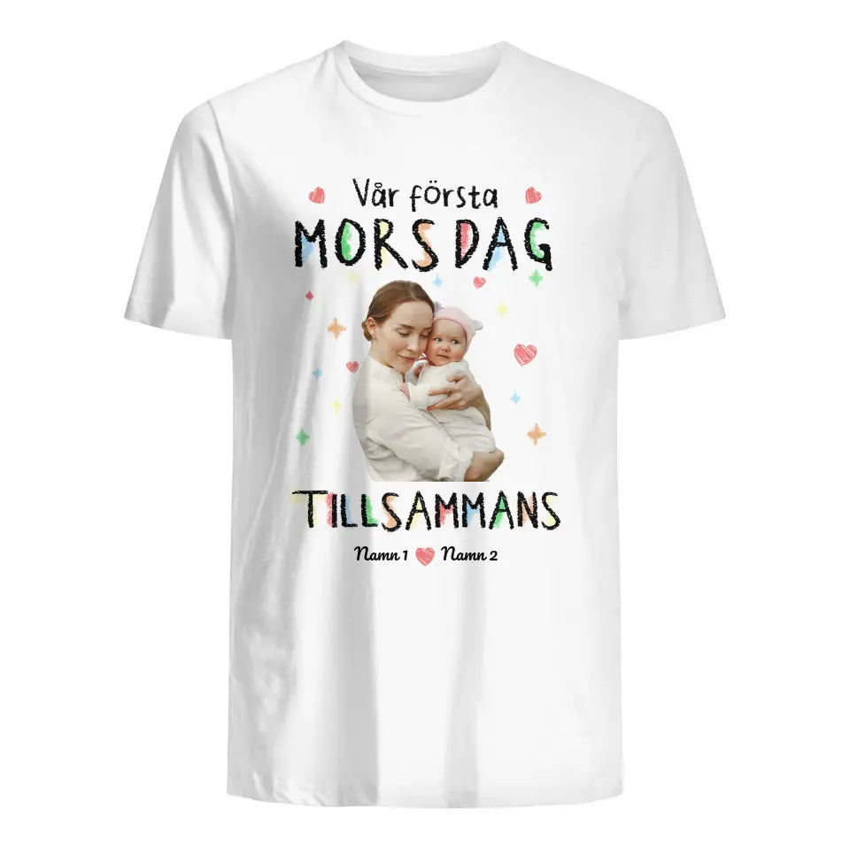 Personlig foto t-shirt för Mamma | Vår första mors dag tillsammans