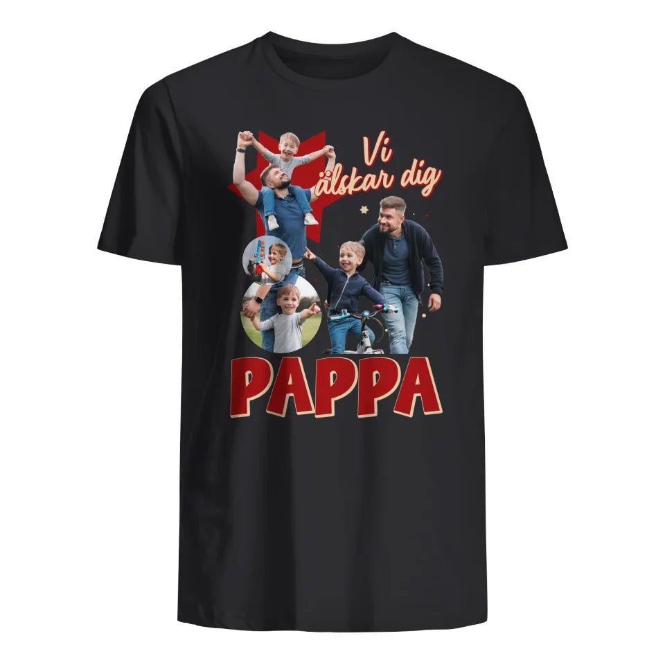 Personlig t-shirt till pappa | Vi älskar dig Pappa foto