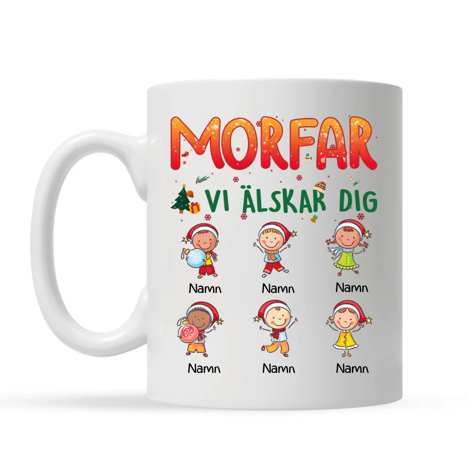 Personlig mugg till pappa morfar | Personlig present till far farfar | Pappa vi älskar dig