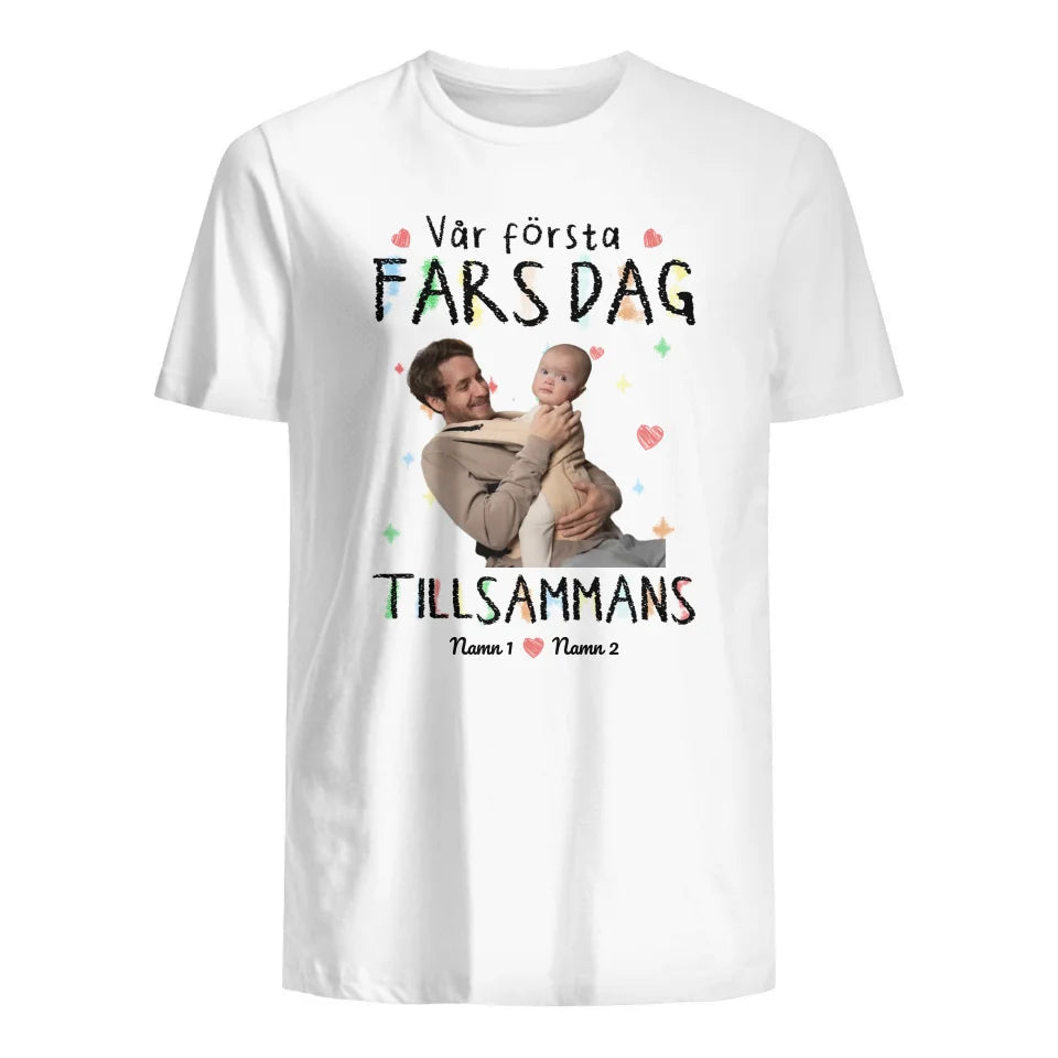 Vores første fars dag sammen - Matchende T-shirt med brugerdefineret foto til far og baby