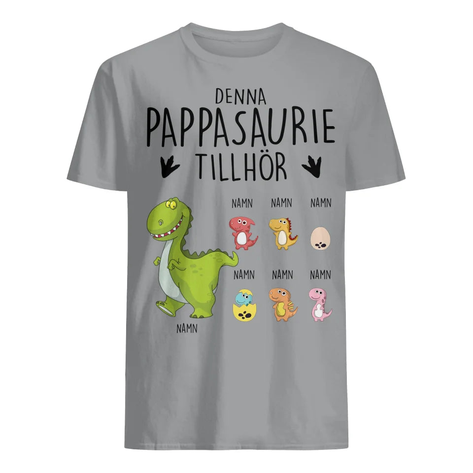 Pappasaurie tillhör - Personlig T-shirt till Pappa