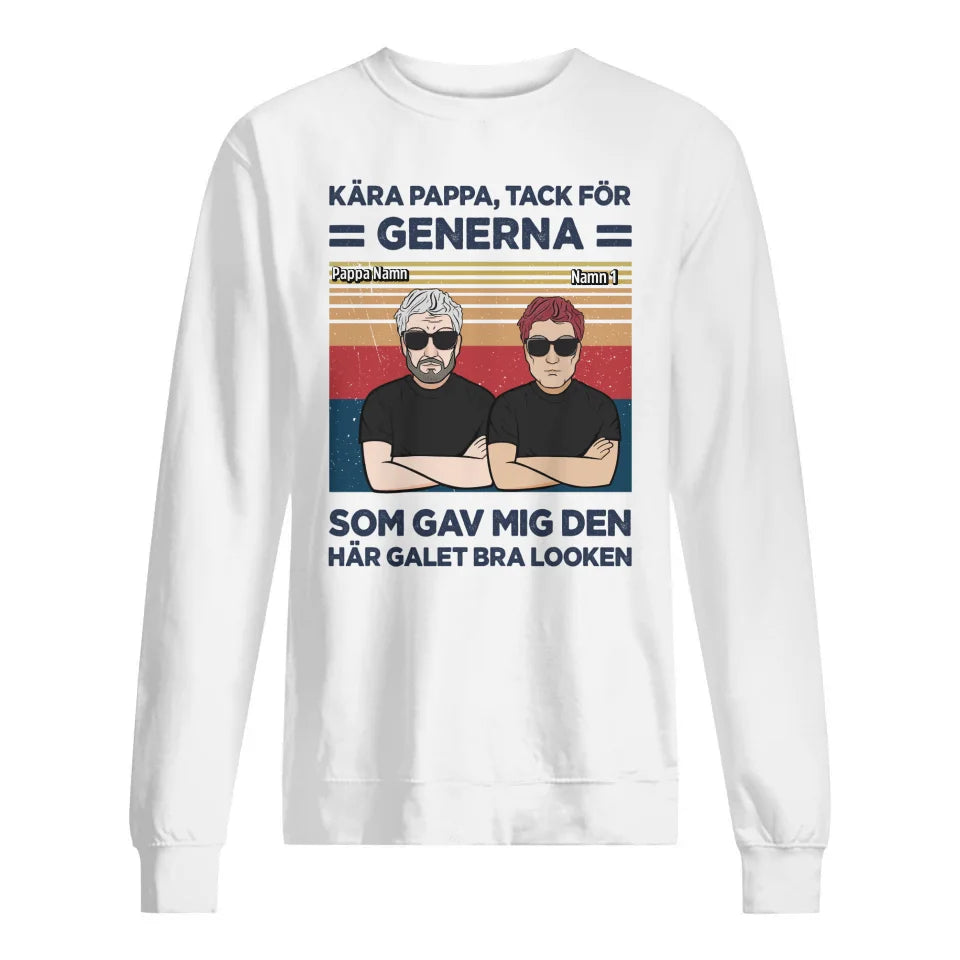 Dad Thanks For The Genes - Personlig t-skjorte til pappa