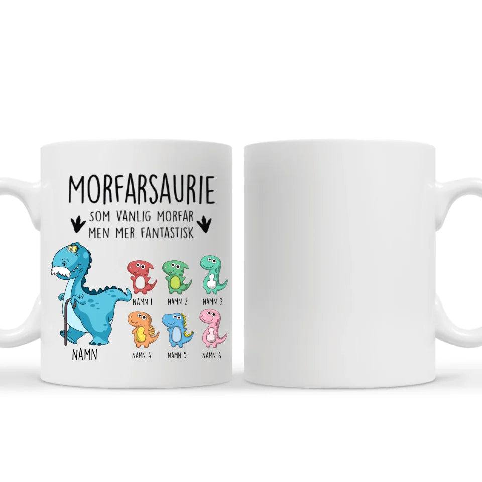 Morfarsaurie fantastisk - Personlig mugg till Farfar Morfar