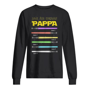 Jag Är Deras Pappa Ljussabel - Personlig T-shirt till Pappa