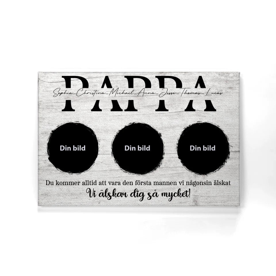 Personlig lerret til pappa | Personlige gaver til far | Vi elsker deg så mye Canvas Print For Dad