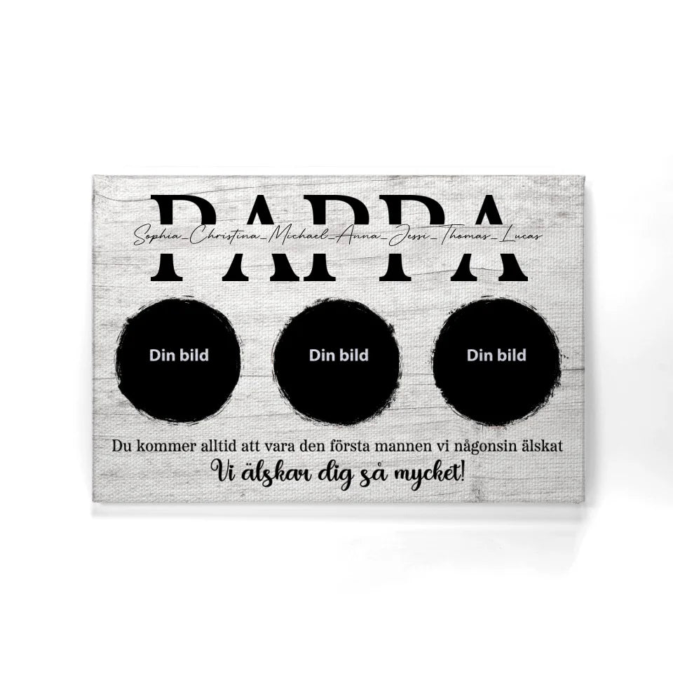 Personlig lerret til pappa | Personlige gaver til far | Vi elsker deg så mye Canvas Print For Dad