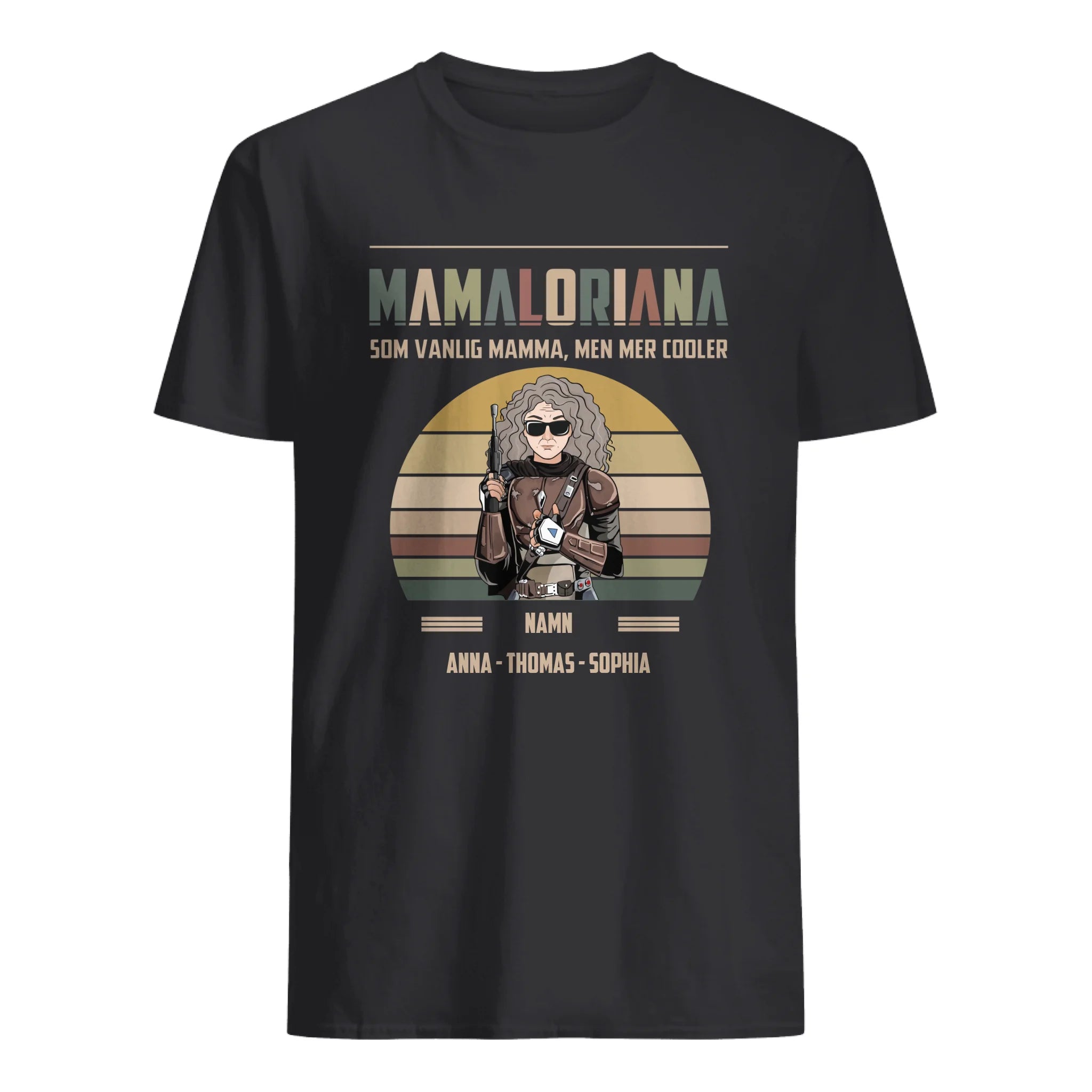 Mamaloriana Som Vanlig Mamma, men mer Cooler - Personlig t-shirt till Mamma