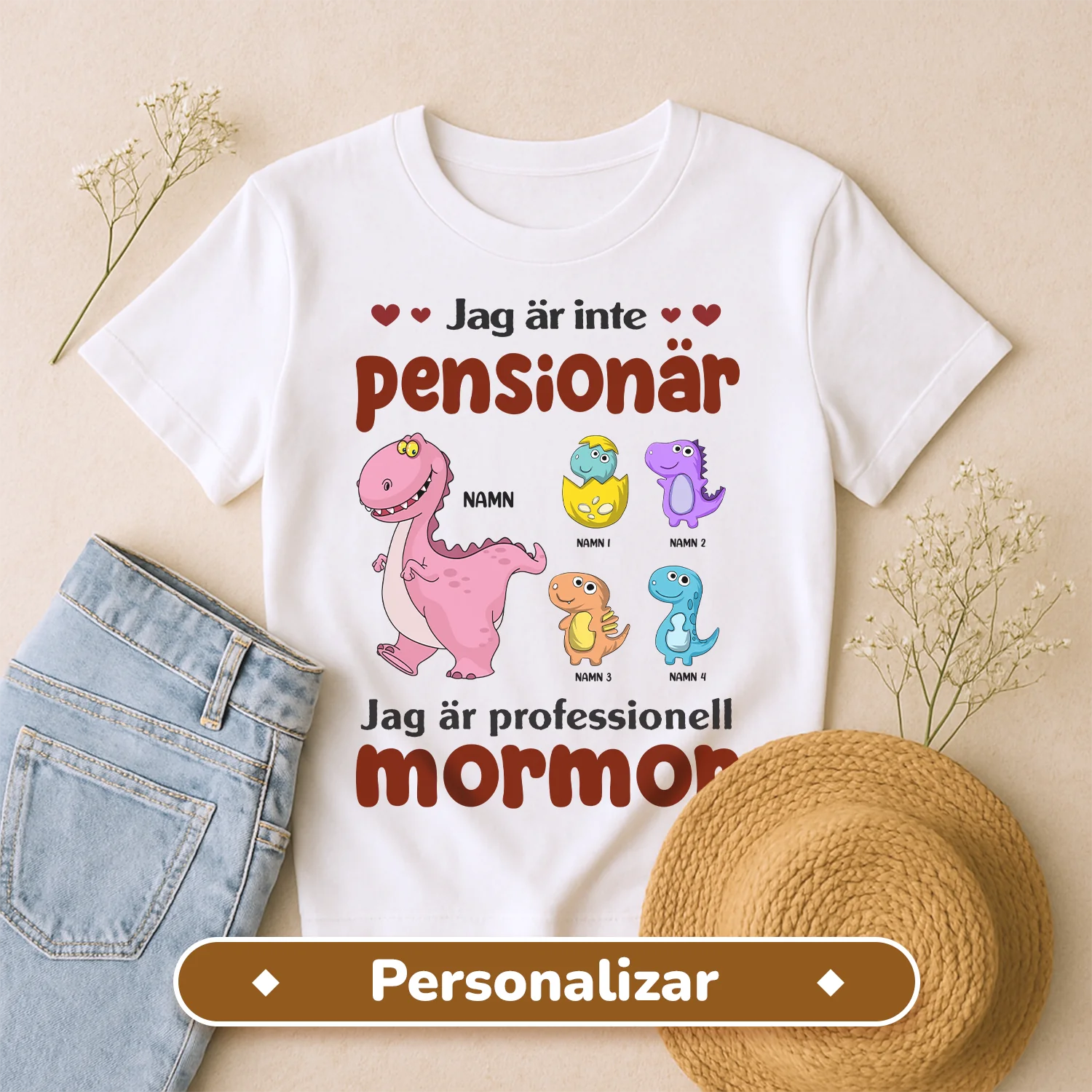 Jag Är Inte Pensionär Jag Är Professionell Mormor/Farmor - Personlig T-shirt till Mormor/Farmor