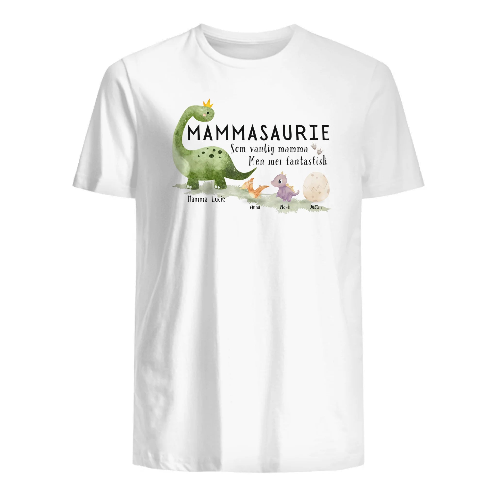 Mammasaurie Som vanlig mamma Men mer fantastisk - Personlig T-shirt för Mamma