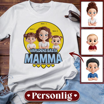 Världens Bästa Mamma !- Personlig T-shirt till Mamma