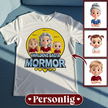 Världens Bästa Mormor, Farmor - Personlig T-shirt till Mormor, Farmor