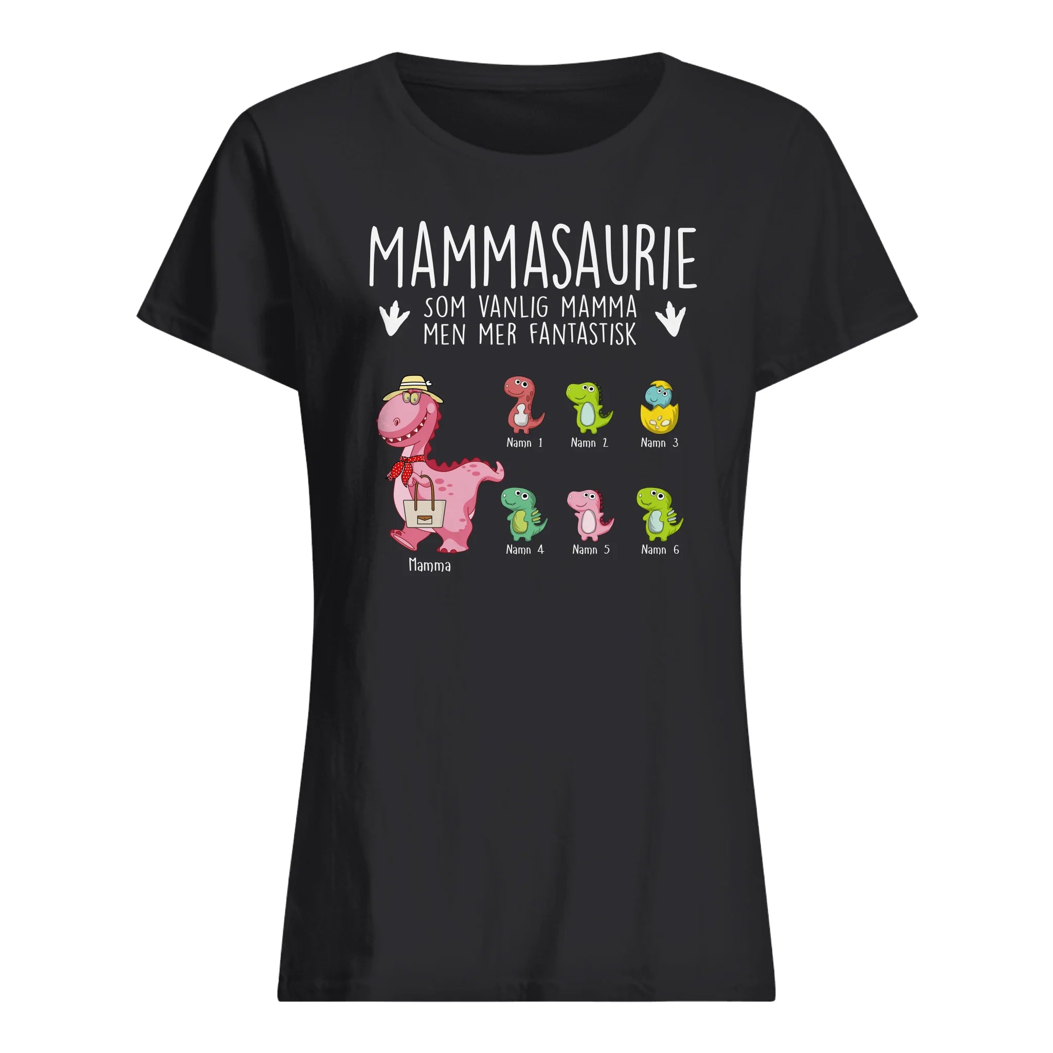 Mammasaurie Fantastisk- Personlig T-shirt till Mamma