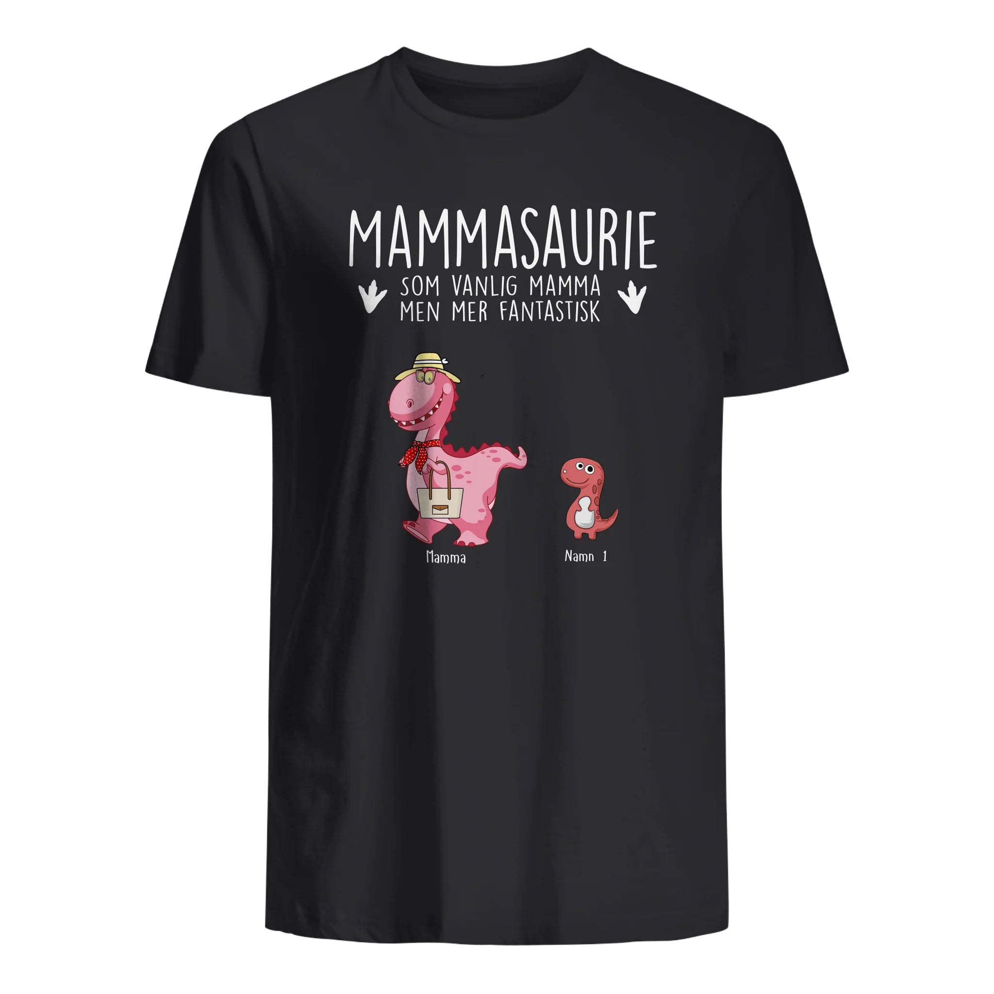 Mammasaurie Fantastisk- Personlig T-shirt till Mamma