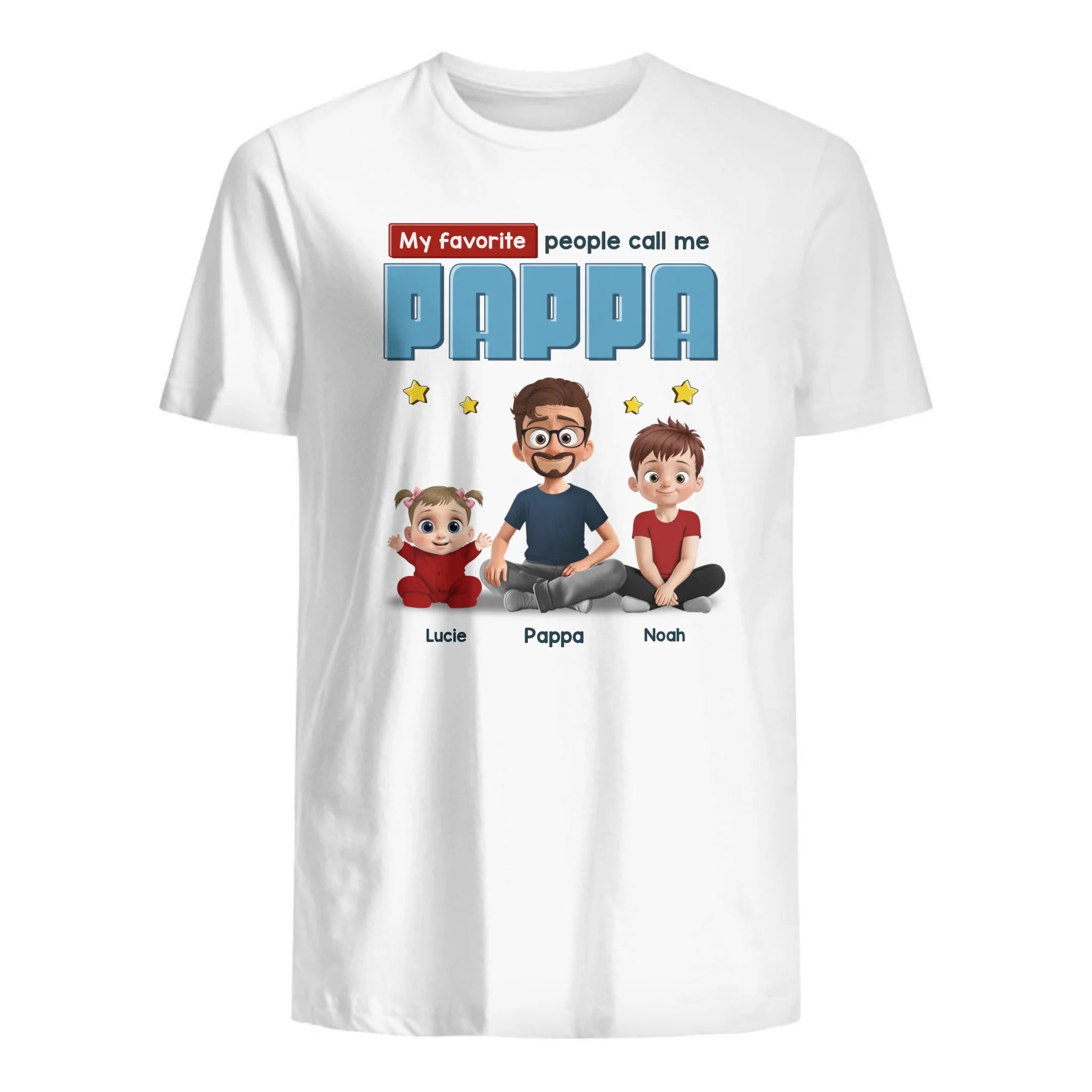 My Favorite People call me Pappa -  Personalized Gift for Dad