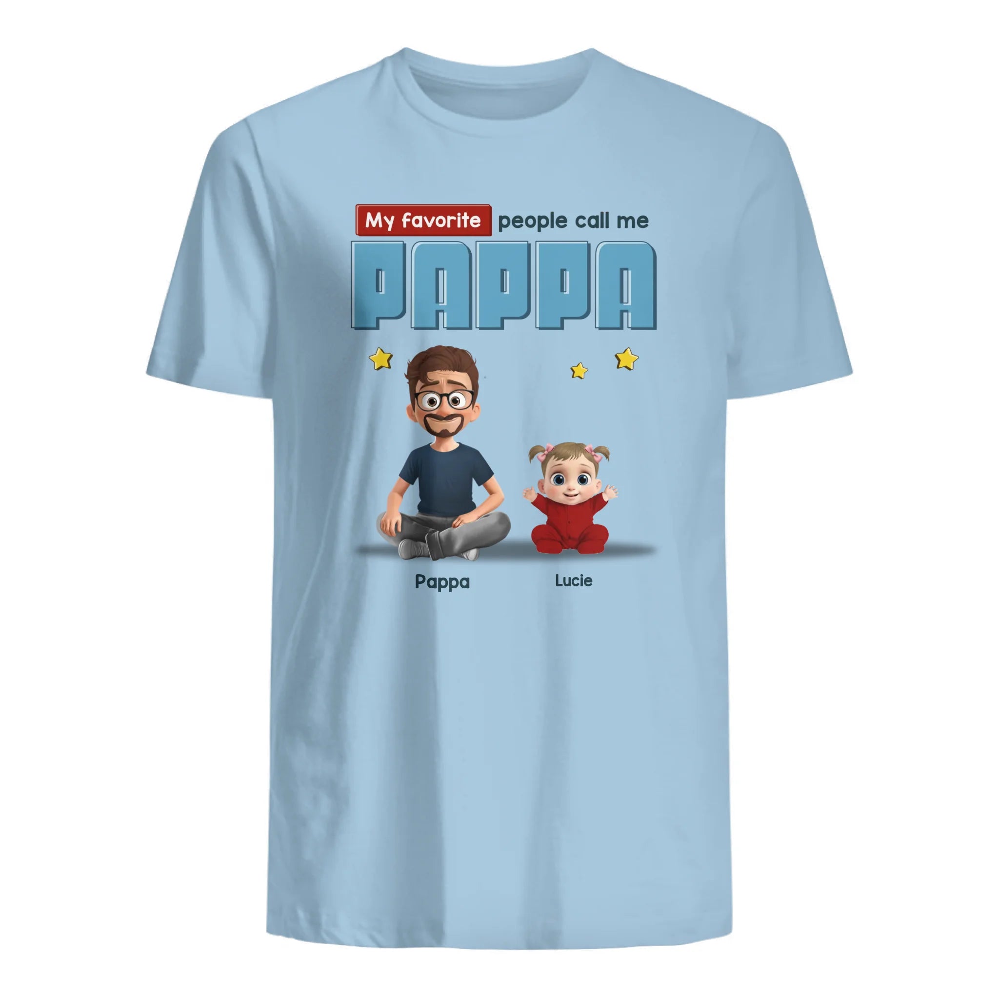 My Favorite People call me Pappa -  Personalized Gift for Dad