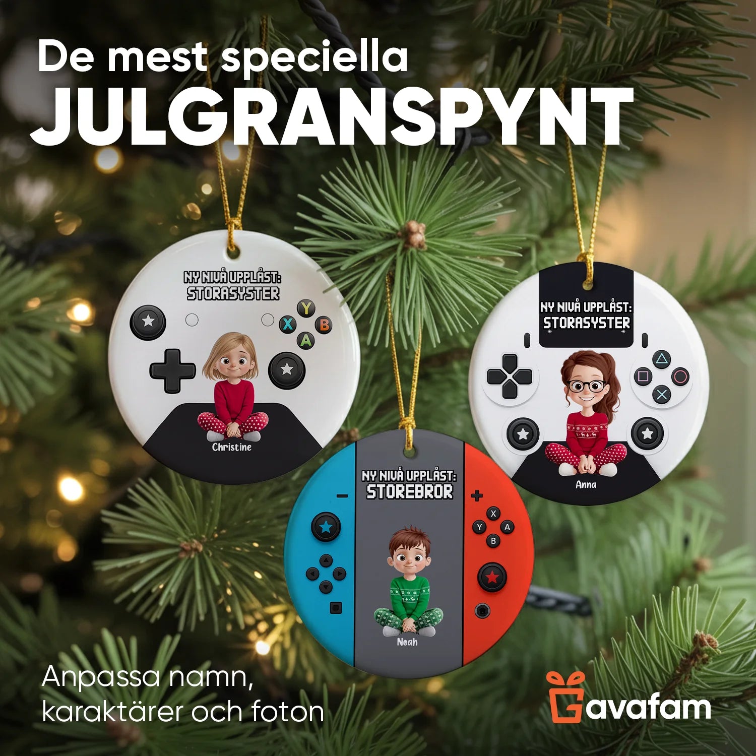 Uppgraderad till Pappa, Mamma, Storebror, Storasyster  – Personlig julkula för gamerfamiljer