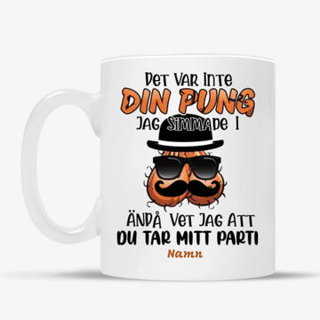 Personligt krus til far | Personlige gaver til far | Sjovt krus. Det var ikke din pung, jeg svømmede i.