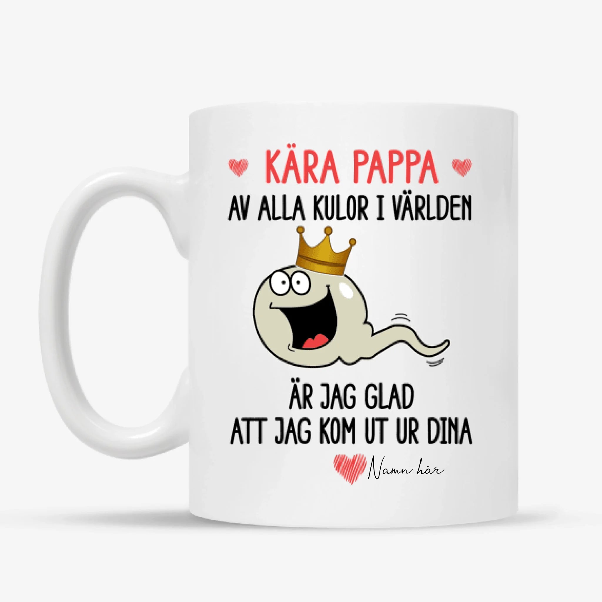 pappa av alla kulor i världen - Personlig mugg till Pappa