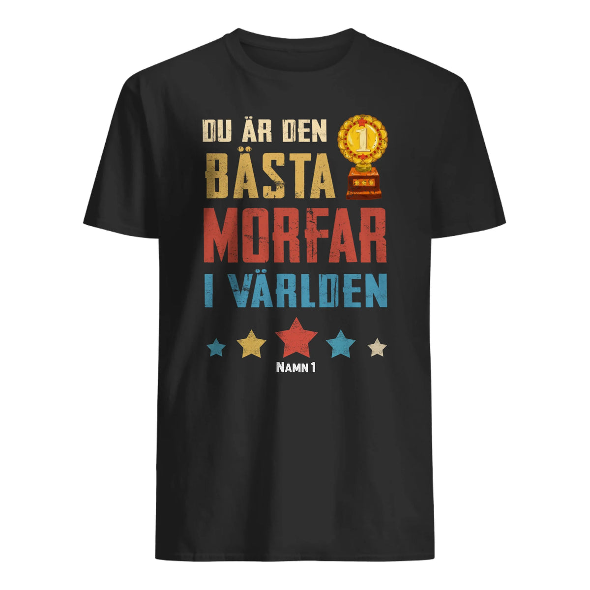 Personlig t-shirt till MorFarfar| Personlig presenter till Farfar| Du är den bästa morfar i världen