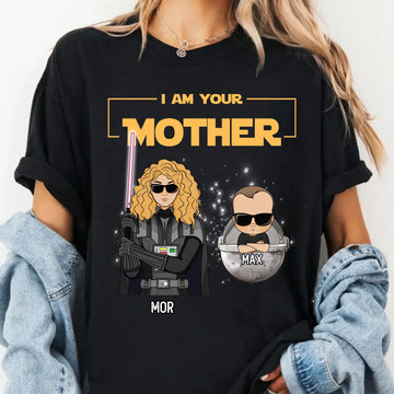 Personlig T-shirt til mor med teksten “I am your Mother”