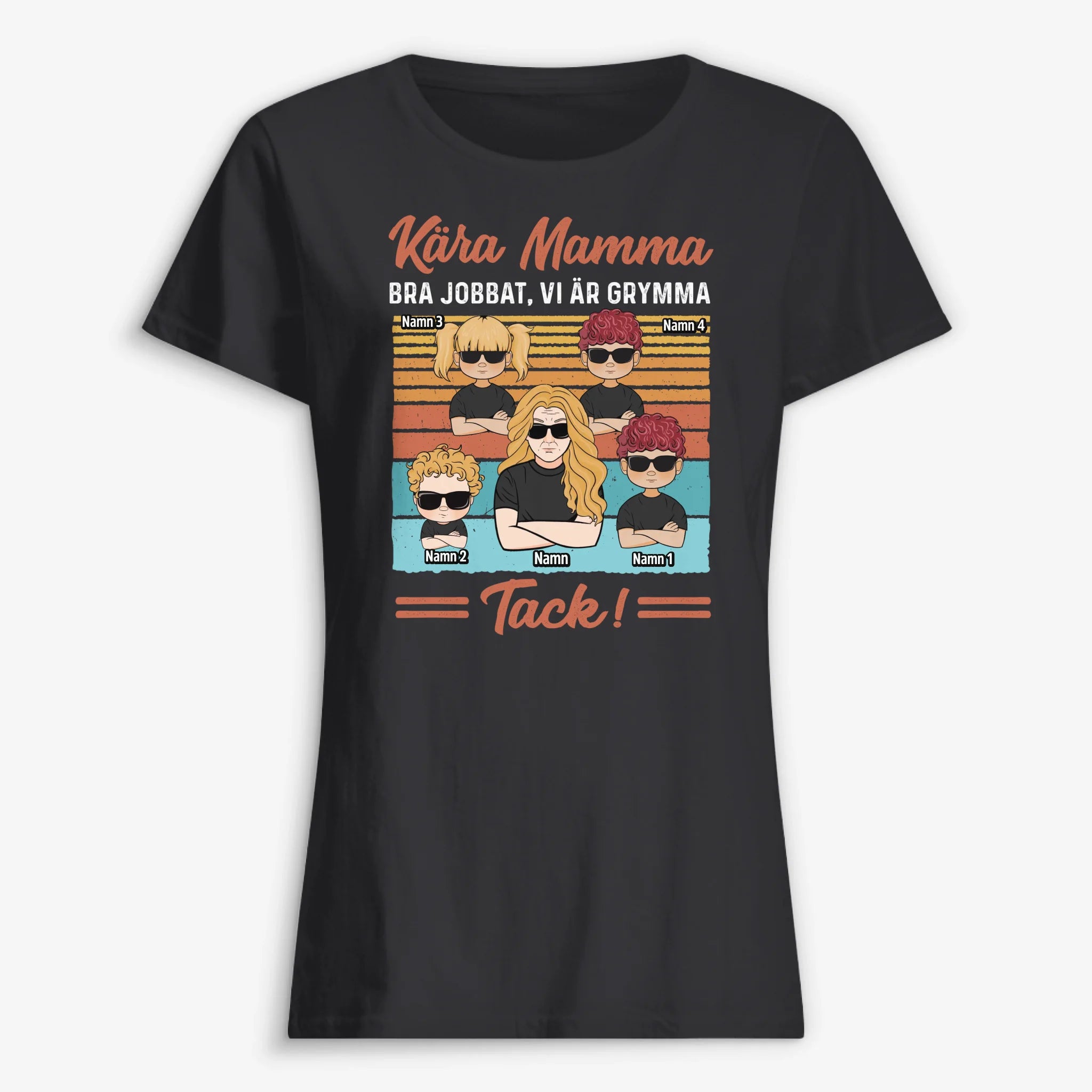 Personlig T-skjorte til mamma | Personlig gave til mor | Kjære mamma Godt jobbet vi er fantastiske Takk! 