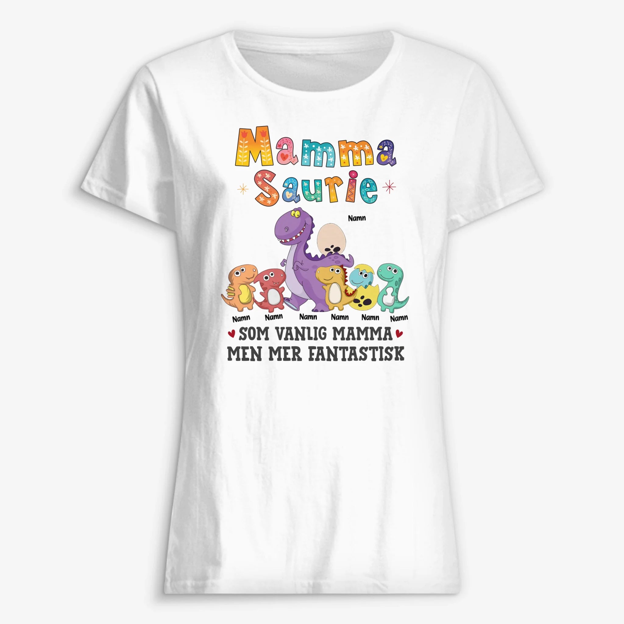 Personlig T-skjorte til mamma | Personlig gave til mor | Mammasaurie Som vanlig mamma Men mer fantastisk