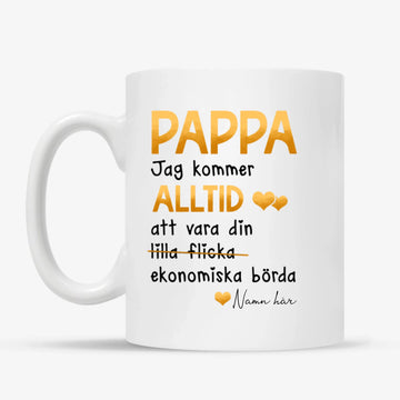 Personlig mugg till pappa | Personlig present till far | Jag kommer alltid att vara din lilla flicka