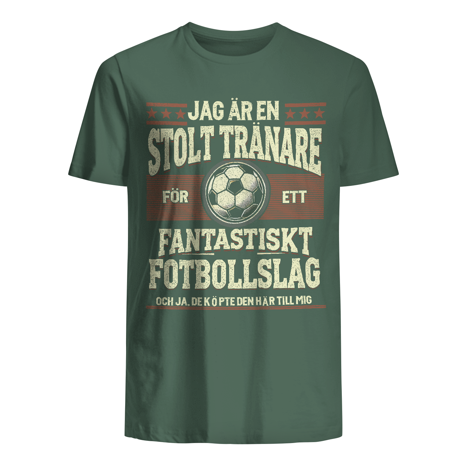 T-shirt till Pappa - Jag är en Stolt Tränare För Ett Fantastiskt Fotbollslag