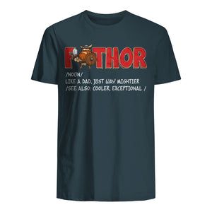 T-shirt for Dad - Fathor, Like a dad, just way mightier