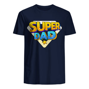 T-shirt for Dad - Super Dad