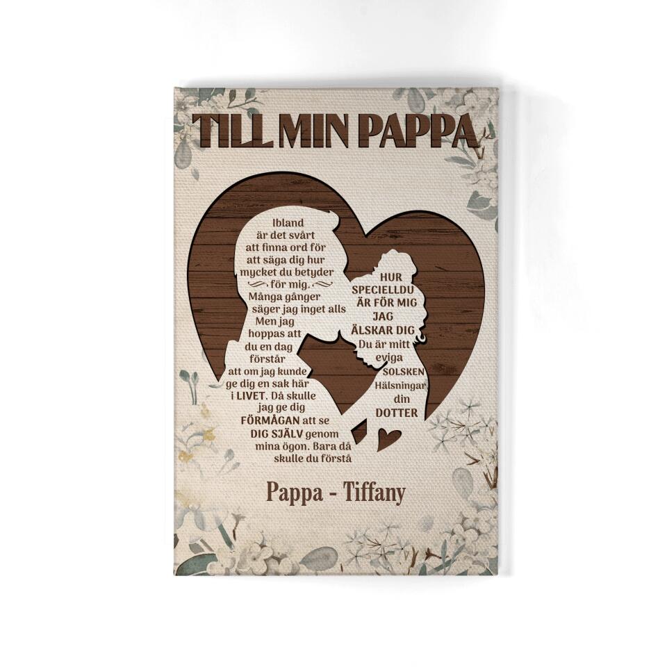 Personlig lerret til pappa fra datter - Til pappa