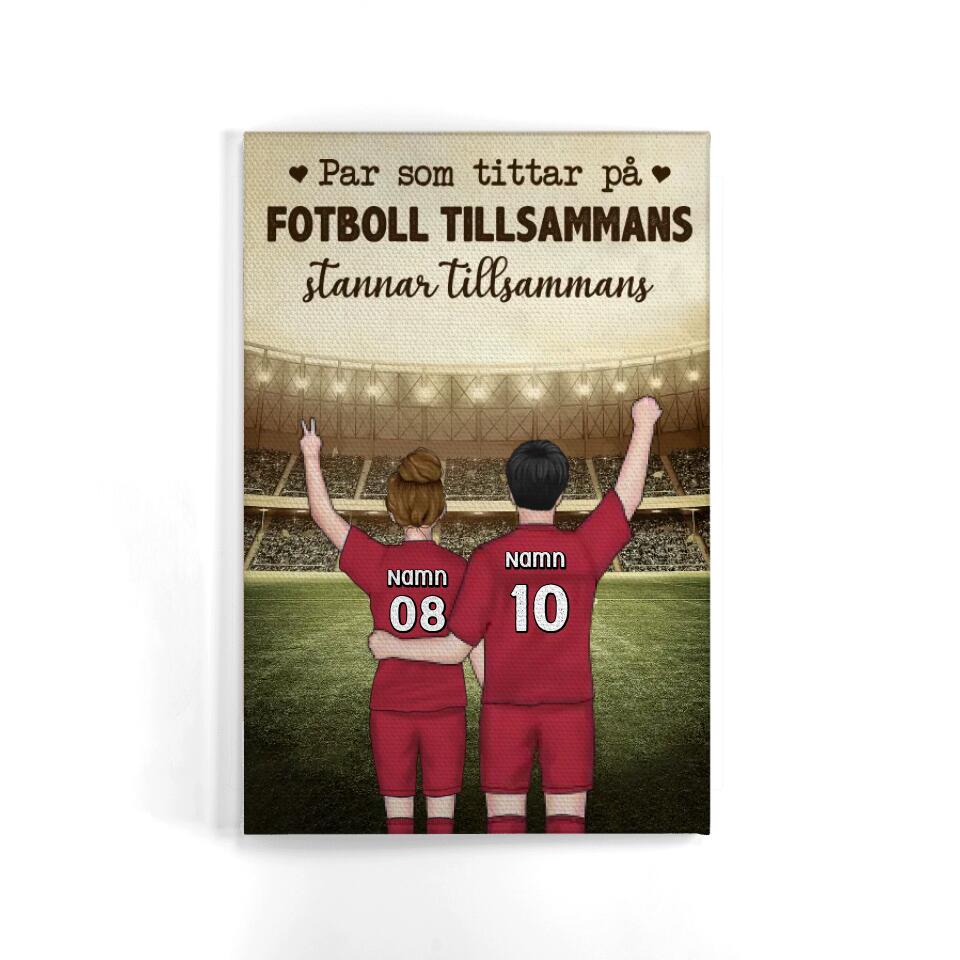 Personlig Kanvas för pojkvän - Par som tittar på fotboll tillsammans stannar tillsammans